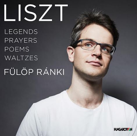 Ránki Fülöp LISZT: Legends, Prayers, Poems, Waltzes (CD) | Lemezkuckó CD bolt