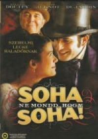 SOHA NE MONDD, HOGY SOHA (DVD) | Lemezkuckó CD bolt