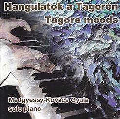 Medgyessy-Kovács Gyula Hangulatok a Tagorén | Lemezkuckó CD bolt