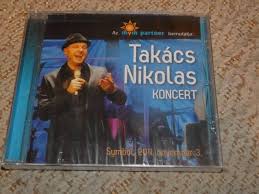 Takács Nikolas Koncert (Symbol, 2011. nov. 3.) (CD) | Lemezkuckó CD bolt